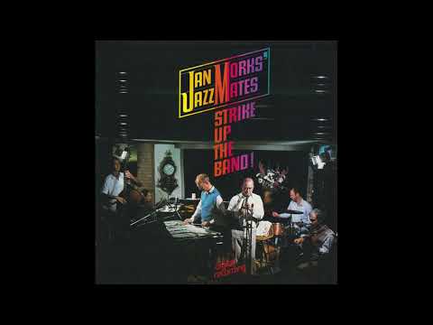 Jan Morks' Jazz Mates - Stella By Starlight