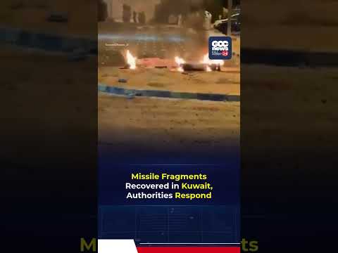 Missile Debris Found in Kuwait After Air Defense Intercepts Aerial Threats