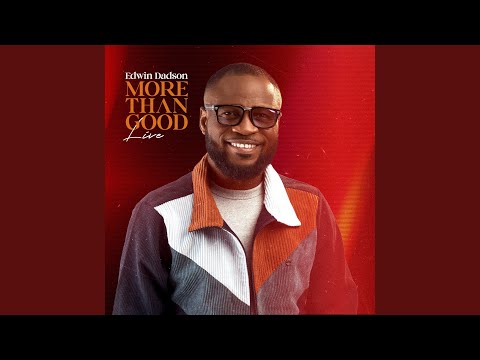 More Than Good (Live)