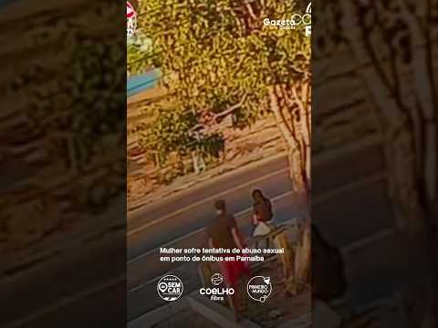 Mulher sofre tentativa de abuso sexual em ponto de ônibus em Parnaíba
