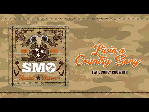 Big Smo - Livin A Country Song feat. Corey Crowder (Official Audio)