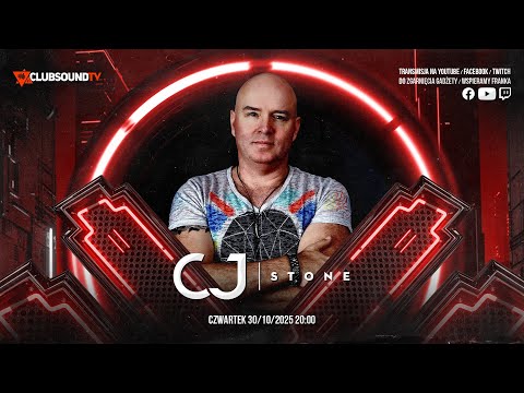 CJ STONE live!  Clubsound TV ! Episode 207