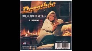 DOROTHEE "Marjolaine et Nicolas"