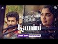Kamini Video Song With Lyrics Anugraheethan Antony Arun Muraleedharan Manu Manjith KS Harisankar