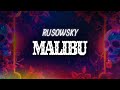 Rusowsky - malibU (Letra / Lyrics)