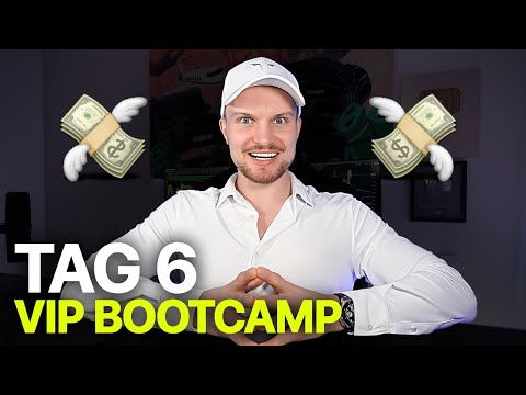 7 Tage VIP Bootcamp | Tag 6 | Smart Money Strategien + Tricks🔥🏆