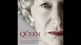 The Queen -  Hills of Scotland -  Alexandre Desplat