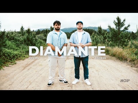 Lookas, Orelhv - Diamante (Prod. Dj Richa) (Dir. Galvão Prod.)