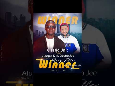 Aluspa. K (De Hip pop Creator)X Deeno Jay official audio trending viral ( Winner)