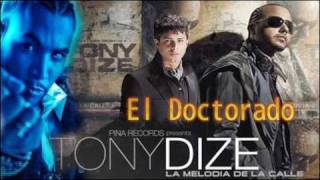 Tony Dize Ft. Don Omar &amp;  Ken-Y - El Doctorado (Official Remix) [Exclusivo 2010]