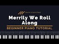 Merrily We Roll Along Piano Tutorial Alfred S Piano Lesson Book Level 1