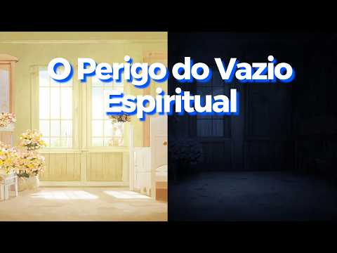 Descubra a profundidade da Parábola do Espírito Impuro O Perigo do Vazio Espiritual?