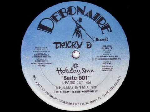 Tricky D - Suite 501 (Holiday Inn Mix)