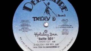 Tricky D - Suite 501 (Holiday Inn Mix)