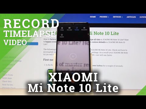 How to Record Timelapse Video on XIAOMI Mi Note 10 Lite – Speed Up Video