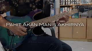 Download lagu Pahit Akan Manis Akhirnya | Gitar Karok mp3