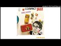 09.- Nuages - Michel Legrand - Compact Jazz