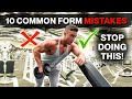 10 Common Form Mistakes in The Gym | Good vs Bad Form
