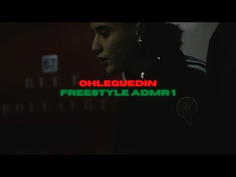 OHLEGUEDIN - FREESTYLE ADMR 1 ( Clip Officiel )
