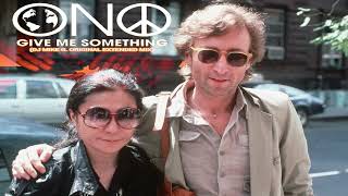Yoko Ono - Give Me Something (DJ Mike G. Original Extended Mix)