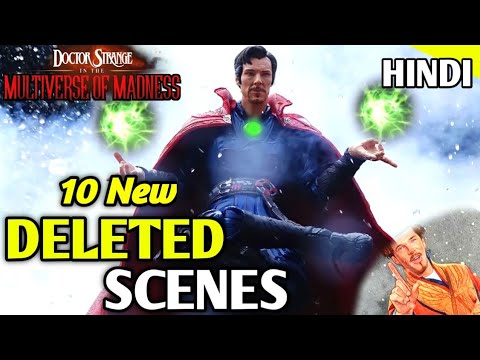 Dr Strange Multiverse Of Madness 10 New Deleted Scenes [Explained in Hindi]