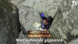 preview picture of video 'Antioquia Asombrosa, San Rafael: Marmitas de gigantes, Tercera temporada - Teleantioquia'