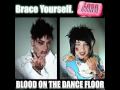Blood On the Dance Floor - Lose Control [Lyrics ...