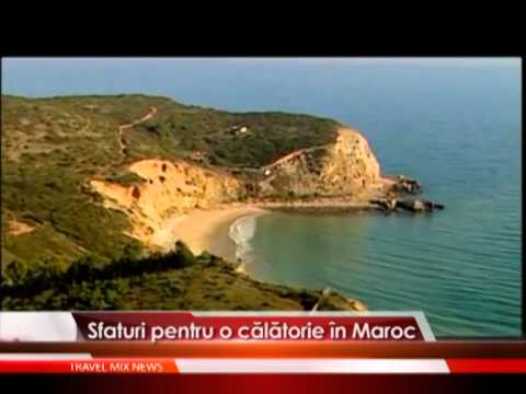 Sfaturi pentru o calatorie in Maroc