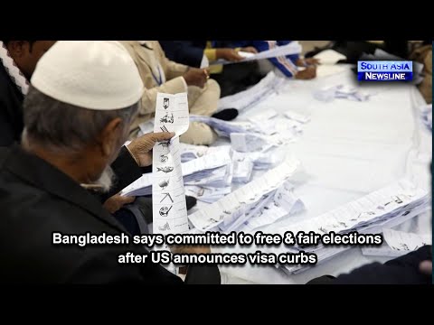 Bangladesh says committed to free & fair elections after US announces visa curbs