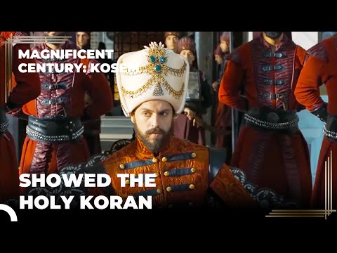 Sultan Murad Showed The Holy Koran To The People | Magnificent Century: Kosem
