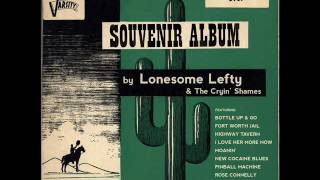 Lonesome Lefty - Fort Worth Jail