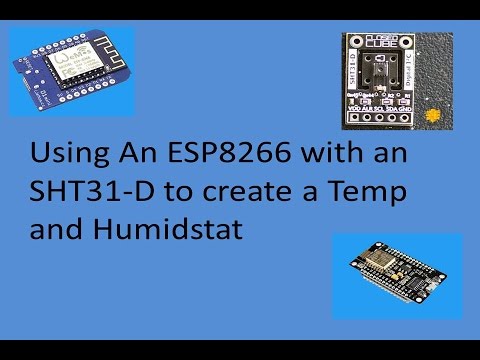 Tech Note 018 - ESP8266 SHT3xD TEMP and HUMI STAT