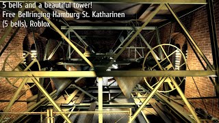 Download lagu 5 Bells & one beautiful tower! Free Bellringing Hamburg St. Katharinen (5 bells), Roblox mp3