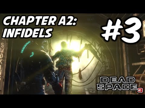 Dead Space 3 - Awakened DLC Walkthrough Part 3 - Chapter A2: Infidels (Xbox 360/PS3/PC HD)