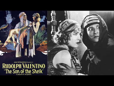 The Son of the Sheik (1926) Starring Rudolph Valentino - Classic Silent Film - Full Movie
