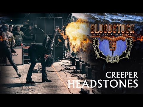 🖤 CREEPER – “Headstones” (Live at Bloodstock Open Air 2025) 🖤