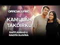 Nagita & Raffi Ahmad - Kamulah Takdirku (Official Lyric)