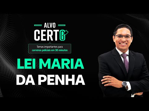 Lei Maria da Penha - Tópicos Relevantes