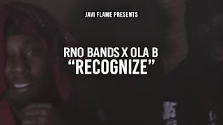 RNO Bands x Ola B - Recognize (Official Video)