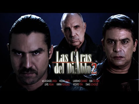 Las Caras del Diablo 2 (2014) | Pelicula Completa | Héctor Carrasco | Elba Escobar | William Goite