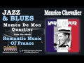 Maurice Chevalier - Momes De Mon Quartier