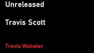 Travis Scott - Ecstasy (feat. The-Dream)