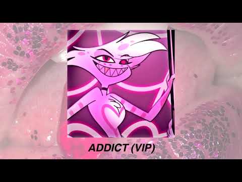 addict vip (hazbin hotel) | slowed down + reverb