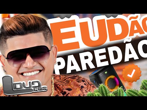EUDAO E FORRO LARGADO 2025 | EUDÃO E FORRO LARGADO 2024 - FORRO MEDIO GRAVE | FORRO PRA PAREDÃO 2024