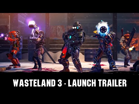  Wasteland 3 Launch Trailer 
