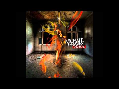 Michale Graves - Dig Up Her Bones (Vagabond)