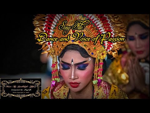 Dance and Voice of Passion