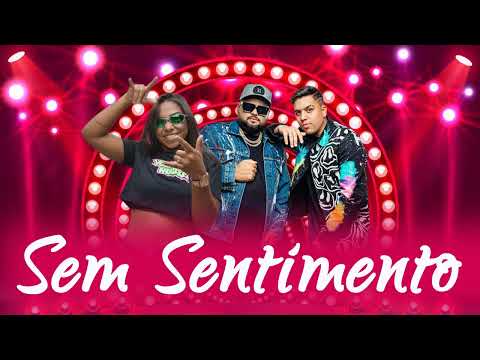 DG e Batidão Stronda, Felipe Amorim Feat MC Danny - Sem Sentimento