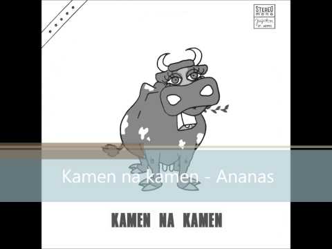 Kamen na kamen - Ananas (1973)