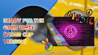 Shakira - Ready for the Good Times (Video Clip Version) [Remastered]